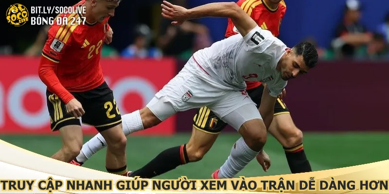 truy-cap-nhanh-giup-nguoi-xem-vao-tran-de-dang-hon
